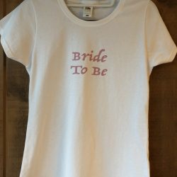 Bride To Be Top/T-Shirt (text can be customised)